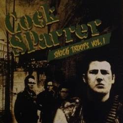 Cock Sparrer : Shock Troops Vol. I